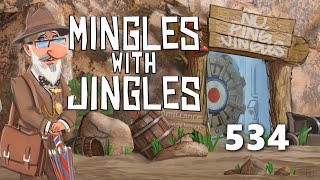 Mingles with Jingles Episode 534 [upl. by Ynohtnaed]