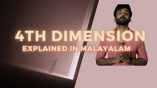 4th Dimension  Explained in Malayalam [upl. by Liddy]