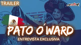 ADELANTO Entrevista Exclusiva Pato O´Ward 🏎️🔥 Piloto Mexicano IndyCar😱 indycar mclaren patooward [upl. by Eelrefinnej567]