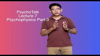 Experimental Psychology Psychophysics Part3 [upl. by Drarrej]