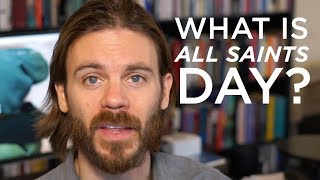 What is All Saints Day [upl. by Melisande]