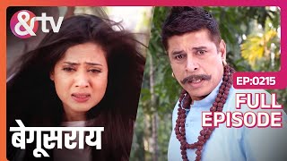 Bindiya को दद्दाजी ने गाँव से बाहर किया  Begusarai  Full Ep 215 andtvchannel [upl. by Sivle]