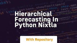 Hierarchical forecasting in python nixtla [upl. by Spieler]