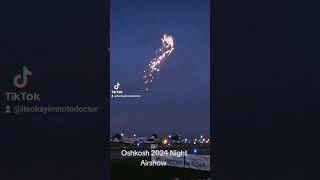 Oshkosh 2024 Night Airshow [upl. by Sivam]