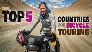 Top 5 Countries for a Bicycle Touring Adventure  These Places will Amaze You [upl. by Parry]