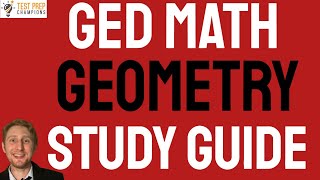 Ultimate GED Math Geometry Study Guide to Pass Faster in 2024 Part 1 [upl. by Lipman817]