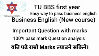 Easy way to pass Business English New course BBS 1st year [upl. by Rehpetsirhc]