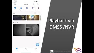 How to playback recorded videos on DMSS app and Dahua NVR [upl. by Dolly]