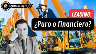 Arrendamiento ¿Puro o Financiero [upl. by Anohr]