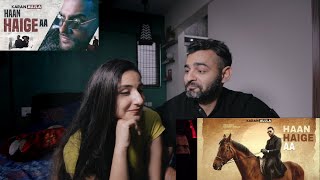 Haan Haige aa  Reaction KARAN AUJLA ft Gurlez Akhtar I Rupan Bal I Avvy Sra I Latest Song 2020 [upl. by Adigun]