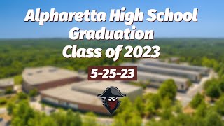 Alpharetta High School 2023 Graduation Live Stream [upl. by Acino]