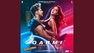 Garmi From quotStreet Dancer 3Dquot feat Varun Dhawan [upl. by Hareenum]