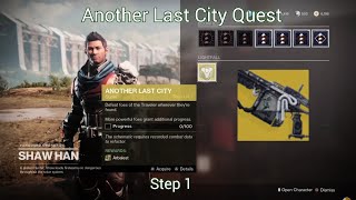 Destiny 2 Another Last City Arbalest Quest Step 1 [upl. by Rodoeht]