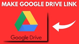 How to Make Google Drive Link 2024 Easy Steps [upl. by Igiul403]