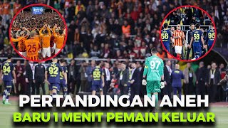 FINAL MEMALUKAN Fenerbahce Mainkan Tim U19 Lawan Galatasaray Baru 1 Menit Pemain Keluar [upl. by Onibag598]