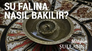 Fal Baktırmak İstiyorum  Su Falına Nasıl Bakılır ☎ 0533  518 70 71 ☎ [upl. by Nauq]