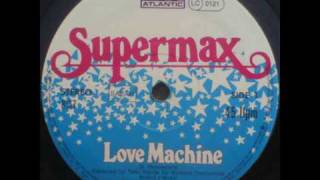 supermax  love machine [upl. by Wehttan547]