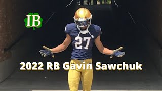 Notre Dame Recruiting Highlights of elite 2022 RB Gavin Sawchuk [upl. by Adnahsor]