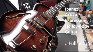 Ibanez Artcore Expressionist Electric Guitar Full Setup Part 2 [upl. by Keraj]