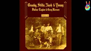 Crosby Stills Nash amp Young  06  Déjà Vu by EarpJohn [upl. by Anail]