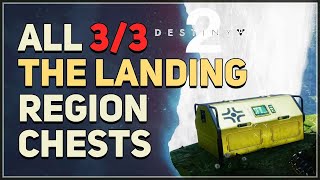 All The Landing Region Chests Locations Destiny 2 [upl. by Nylatsirhc576]