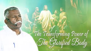 The Transforming Power Of The Glorified Body 07012024M  Pastor ASamuel  Calvary Tabernacle [upl. by Rudich909]