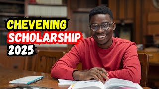 How to apply for Chevening Scholarship 2025 StepbyStep Guide [upl. by Alletsyrc]