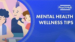 Mental Health Wellness Tips [upl. by Elnora]