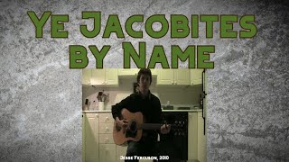 Ye Jacobites By Name [upl. by Auos]