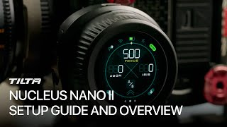 Tilta Nucleus Nano II Setup Guide and Overview [upl. by Alfonse]