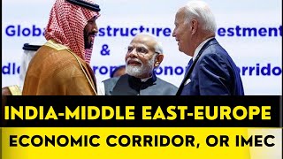 Daily News VideoIndiaMiddle EastEurope Economic Corridor or IMECDhyeya IAS [upl. by Cissy713]