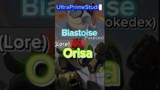 Blastoise VS Orisapokemon overwatchvs overwatch2 vs pokemoncommunity memes music lore [upl. by Lunsford]