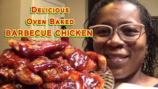 Barbecue Chicken  Oven Baked  Easy Recipe [upl. by Sontich]