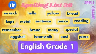 English Grade 1 Spelling List 30 [upl. by Iharas805]