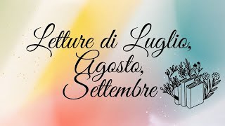 Letture 2023  Luglio Agosto Settembre [upl. by Holleran]