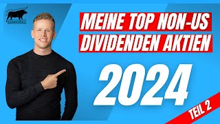 Die Besten Dividenden Aktien die NICHT aus den USA kommen 2 [upl. by Niram647]