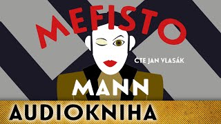 Klaus Mann  Mefisto  Audiokniha [upl. by Alesi]