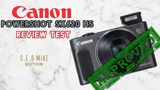 Canon PowerShot SX620 HS Review Test  CEO Mike Edition [upl. by Sucam]