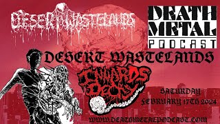 Death Metal Podcast  Desert Wastelands Productions Innards Decay  Old Death Metal Collector 2024 [upl. by Dace]