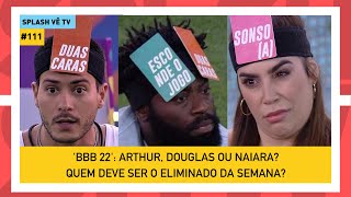 BBB 22 Jogo da discórdia pega fogo e põe fim ao BBB do amor  Splash Vê TV 111 080222 [upl. by Hugo]