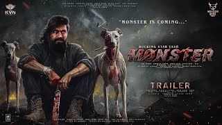 MONSTER  Hindi Trailer  Rocking Star Yash  Nayanthara  Boby Deol Lokesh Kanagaraj In Cinemas 25 [upl. by Annohsak651]