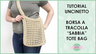 Tutorial borsa tracolla uncinetto quotSabbiaquot  Tote bag crochet  Uncinetto dargento [upl. by Henghold]