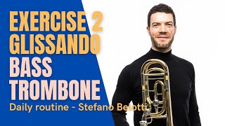 Exercise 2  GLISSANDO  Daily routine for bass trombone [upl. by Barthel537]