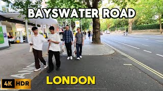 🇬🇧4KLONDON Street Walk Bayswater Road to Praed Street London City United Kingdom [upl. by Schluter]