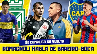 Medel y Campuzano ¿Qué Debería Hacer Boca Romagnoli Habla Sobre Bareiro [upl. by Rexanna951]