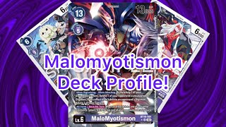 Malomyotismon Deck Profile 2024 Bt16 update Loop loop loop [upl. by Eelame]