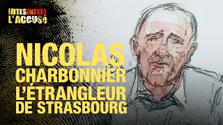 Faites entrer laccusé  Nicolas Charbonnier létrangleur de Strasbourg [upl. by Keheley]