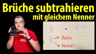 Brüche subtrahieren  mit gleichem Nenner  langsam und ausführlich erklärt  Lehrerschmidt [upl. by Ainerol983]