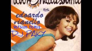 ABBRONZATISSIMA EDOARDO VIANELLO VERSION REMIX DJ PAKY [upl. by Sharai]