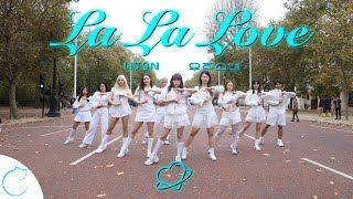 KPOP IN PUBLIC  ONE TAKE  4K WJSN 우주소녀 La La Love Dance Cover  LONDON [upl. by Niliram]